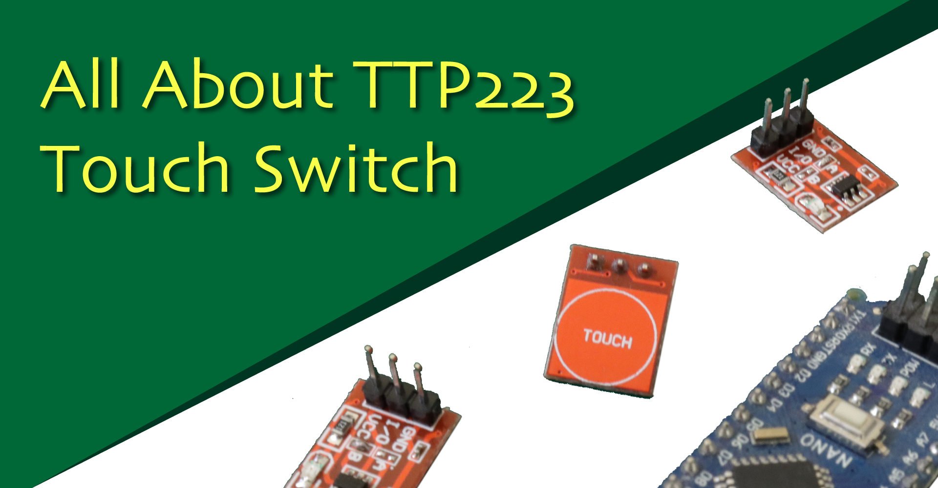 How to use a TTP223 based touch switch ttp223