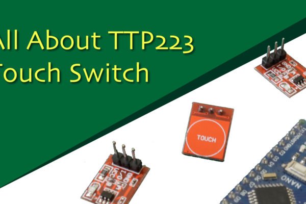 How to use a TTP223 based touch switch ttp223