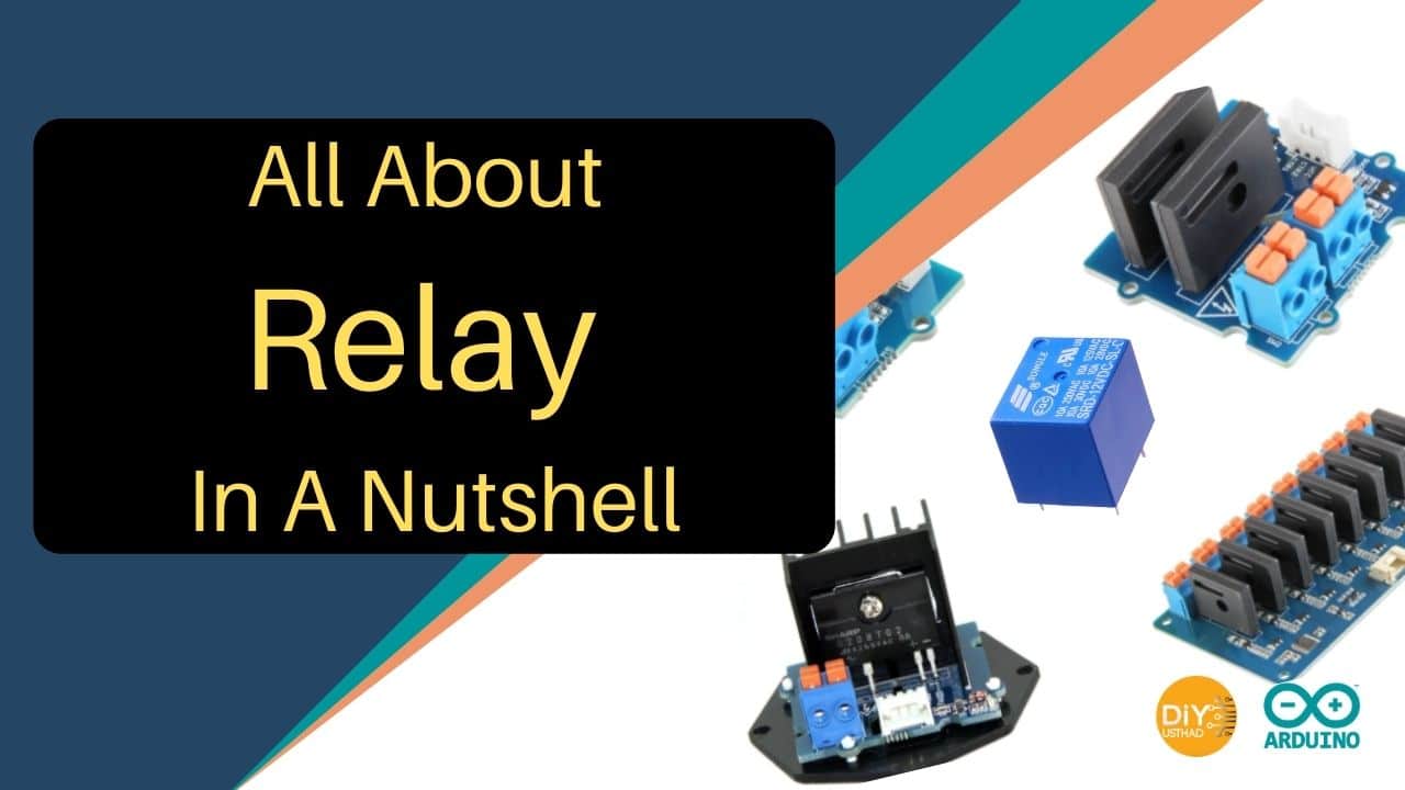 Relay In A Nutshell » DIY Usthad