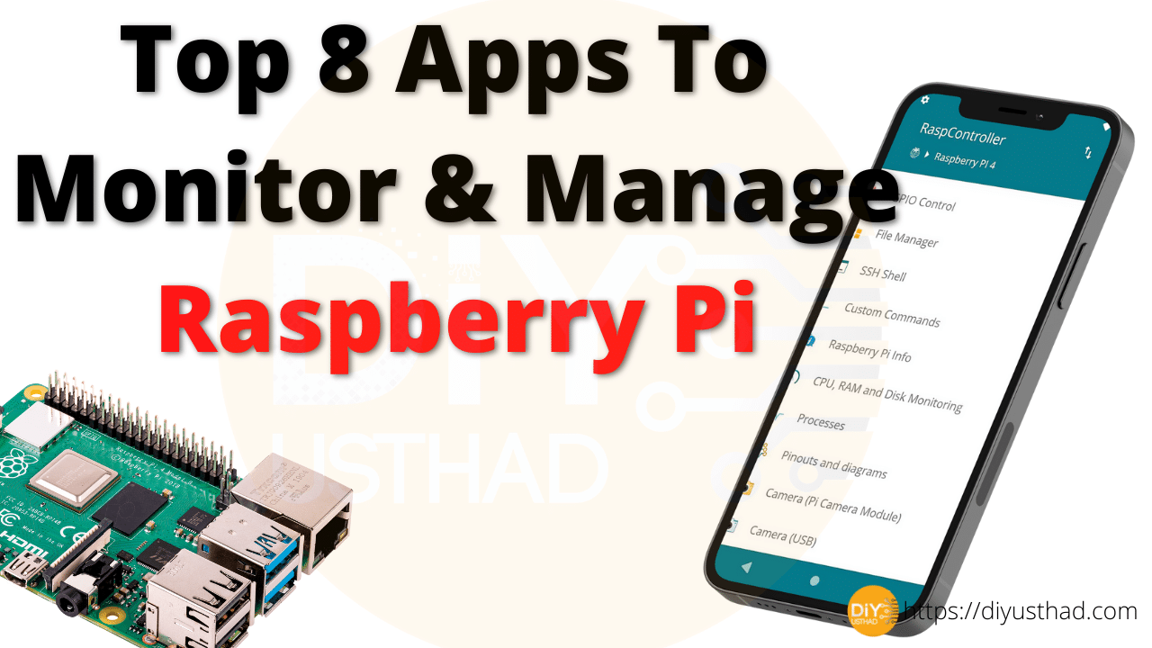 Best 8 apps to monitor Raspberry Pi » DIY Usthad