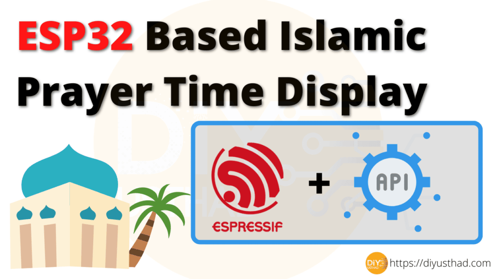 ESP32-Based-Islamic-Prayer-Time-Display