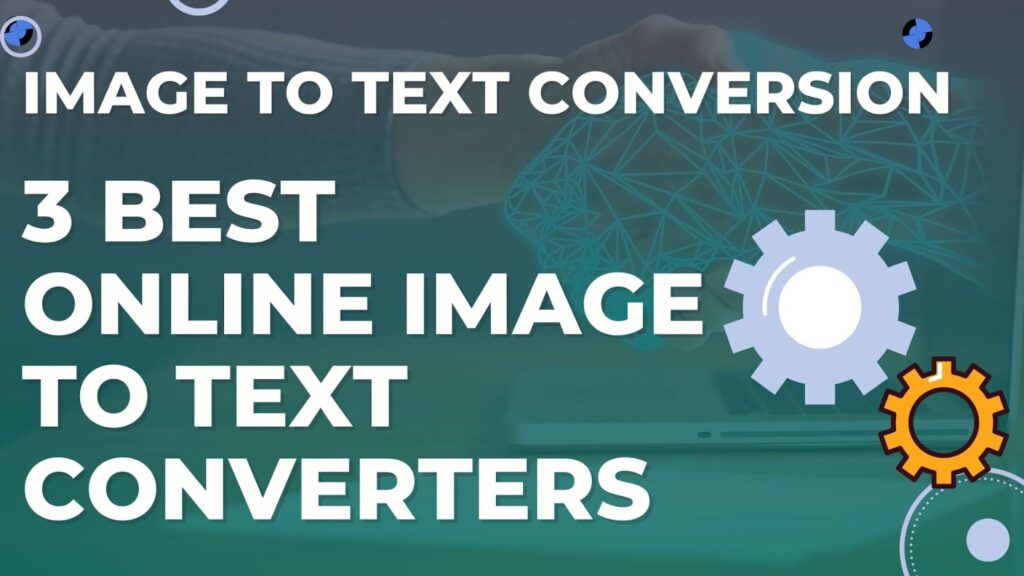 Image to Text Converters