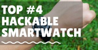 top #4 hackable opensource programmable smartwatch